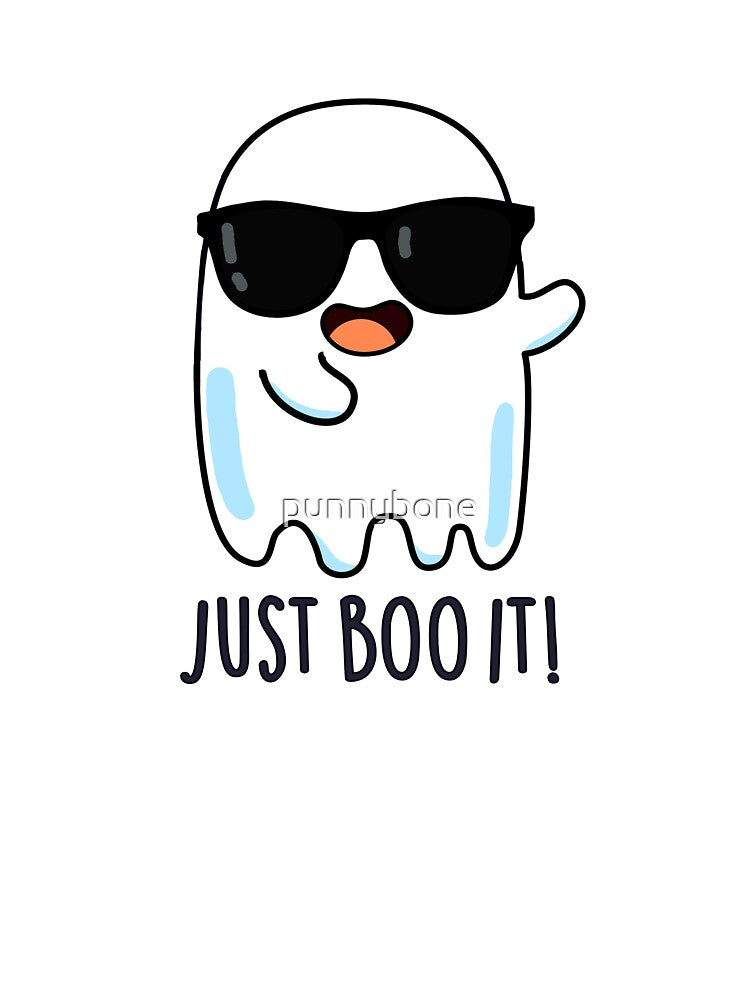 Just Boo It Halloween Funny Ghost Pun by punnybone