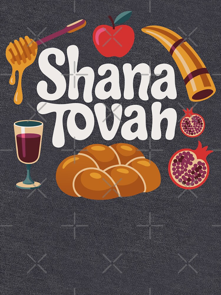 Shana Tovah, Rosh Hashanah, Men Women Kids, Jewish New Year by Colorfulman