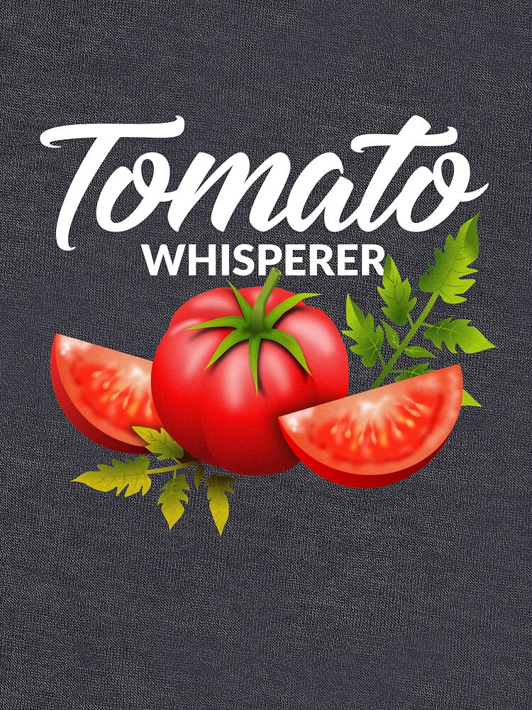 The Tomato Whisperer Gardening Tending Garden Farmers by phoenixdamn