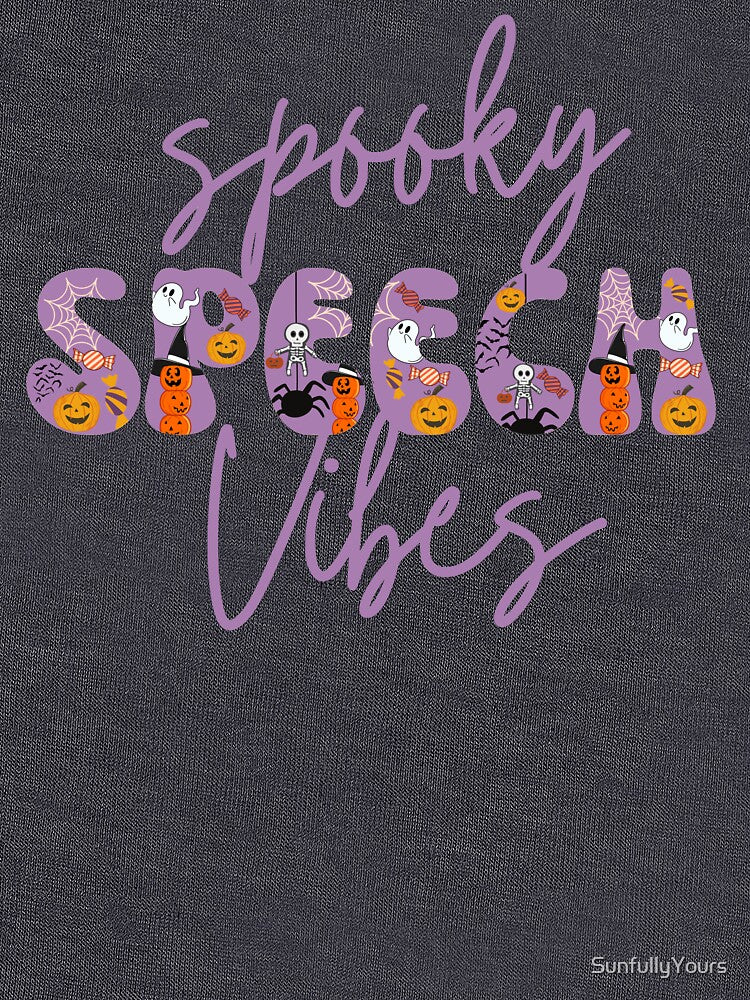 Spooky Speech Vibes by SunfullyYours