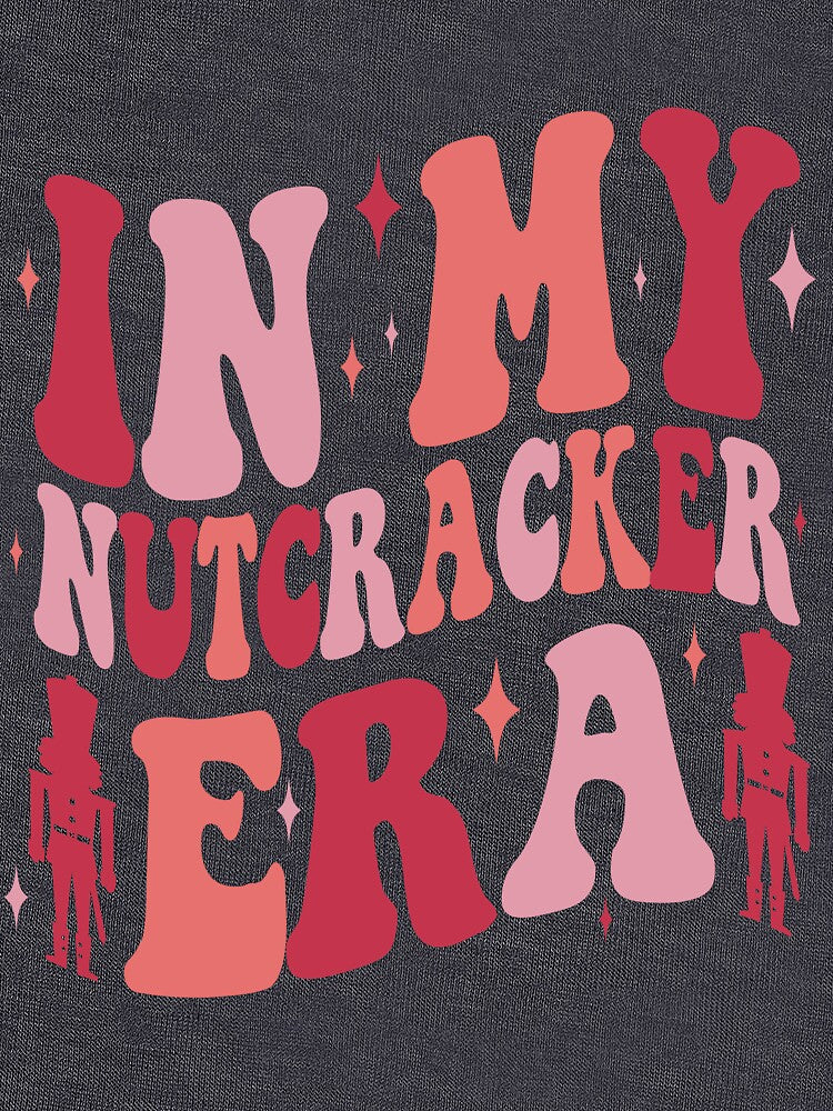 In My Nutcracker Era Sweatshirt Christmas Gift for Mom Nutcracker Ballet Sweater Funny Christmas Hoodie Cute Christmas Holiday Sweater by SouQ-Art