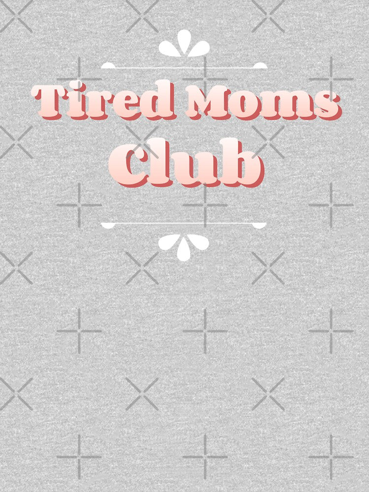 Tired Mom Life | It's A Thing | Funny Exhausted Mom Shirt Retro Tired Moms Club Tee by RandisTees