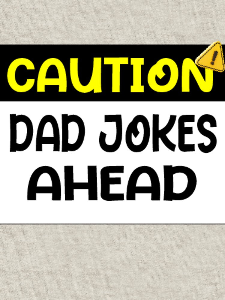 Caution Dad Jokes Ahead T-shirt 2023 by Younes.Art