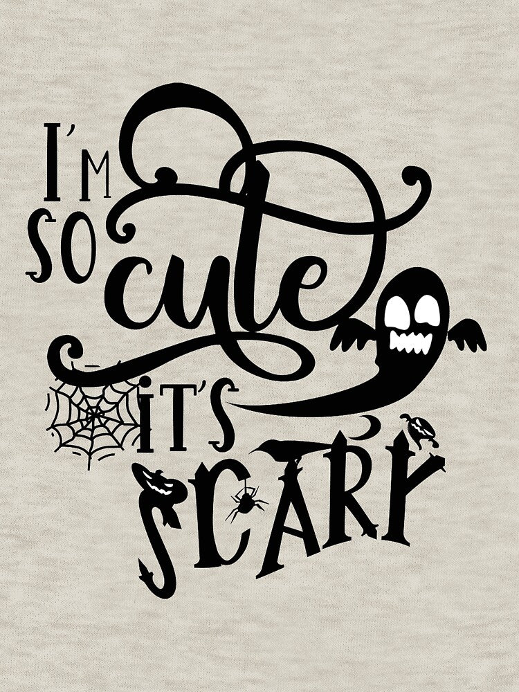 I'm So Cute It's Scary Funny Halloween Party Gift For Men And Women by Dadjokes Co
