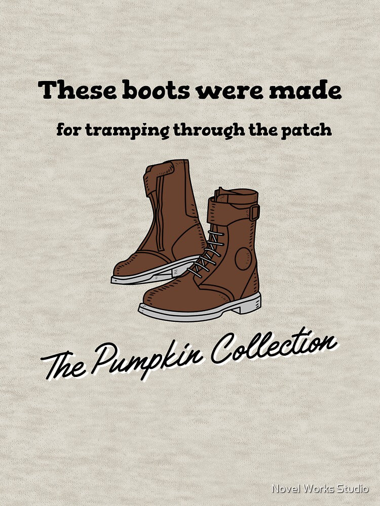 These Boots Were Made for Tramping Through the Patch – The Pumpkin Collection by Novel Works Studio