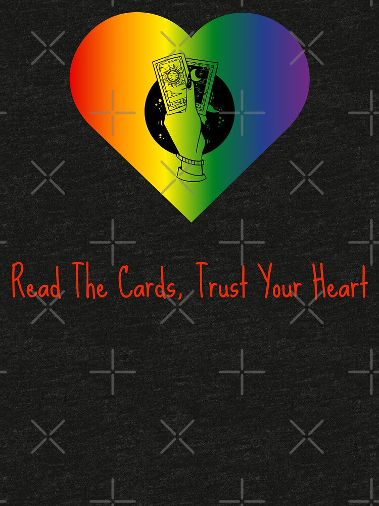 LGBTQ Tarot T-shirt, Read the cards, trust your heart slogan Unisex T-shirt, LGBTQ tarot tees gift ideas, Tarot lgbtq gift idea, Tarot T-Shirt, by PrideBeProud