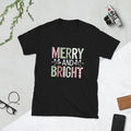 BGD Merry and Bright Christmas Classic Fun Graphic Christmas Unisex T-Shirt