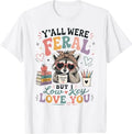 Y'all were Feral But I Low Key Love You Raccoon Iced Coffee T-Shirt
