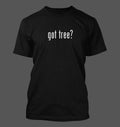 got tree? - Men's Funny T-Shirt New RARE