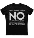Yes I am Anti Trump New Men's Shirt Political Patriotic Liberal Republicans Tees