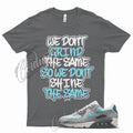 GRIND T Shirt for N Air Max 90 Wolf Grey Cool Grey Pure Platinum Copa 1 5 95