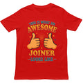 This is What an Awesome Joiner Looks Like T Shirt - Gift for Men, Women, kids