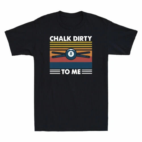 Billar Chalk Dirty To Me Funny Billiards Pattern Vintage Men's T-Shirt Black Tee