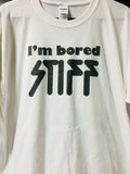'Im Bored Stff' - Stiff Records T Shirt  NEW (Classic Retro Design)