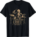 George Washington Playing Drums 4th July 250th Anniversary T-Shirt