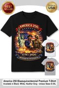 America 250 Bisesquicentennial T-Shirt 1776-2026 Patriotic USA Tee