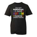 I'm Not Misbehaving I Have Autism T-Shirt, World Autism Awareness Day Unisex Top