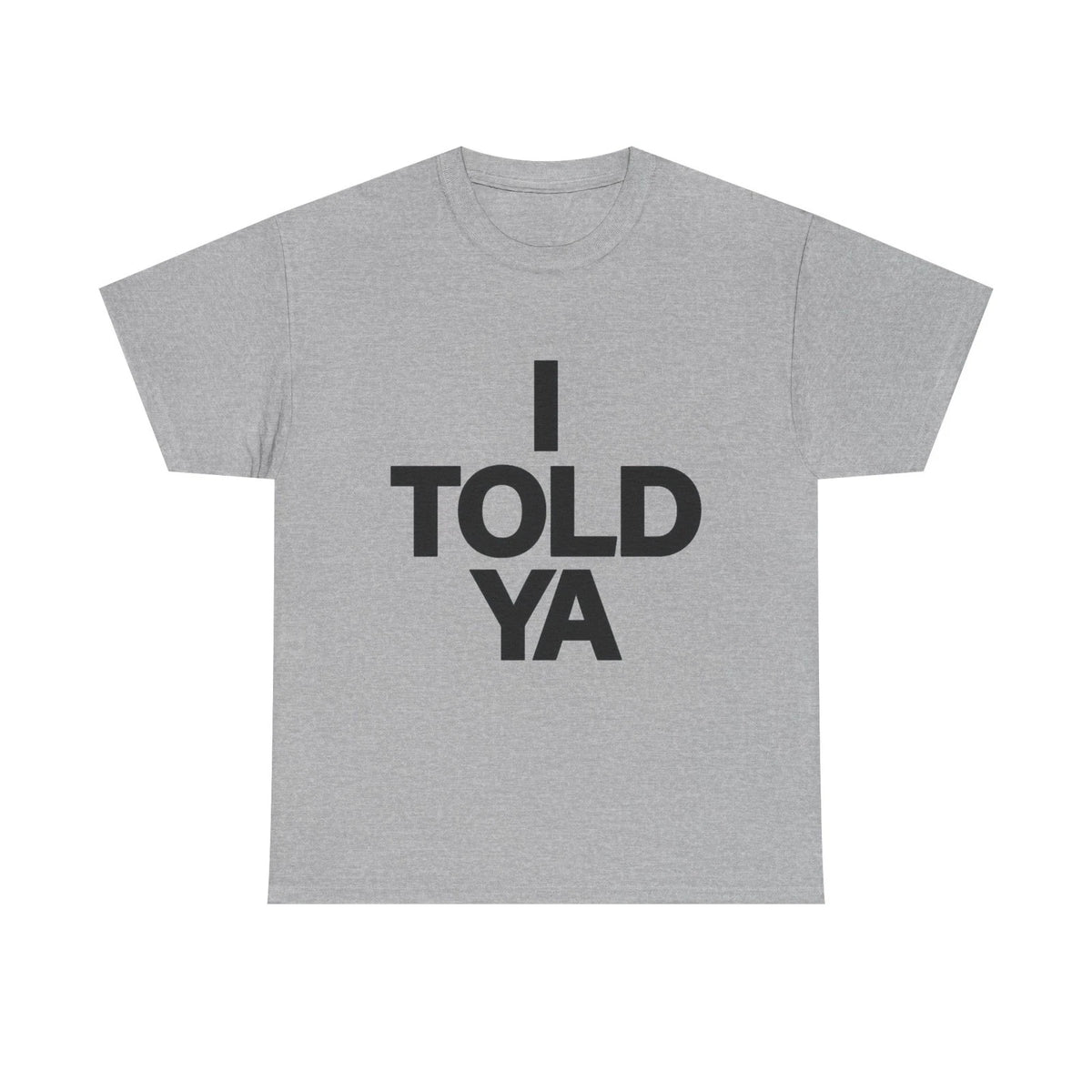 I told ya tee Challengers Film Y2k Streetstyle Vintage 90s Gift for her