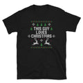 This Guy Loves Christmas Ugly Sweater Holiday Short-Sleeve Unisex T-Shirt
