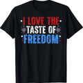 I Love The Taste of Freedom Couples Matching 4th of July T-Shirt