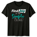 Find Joy In The Simple T-Shirt Minimalist Lifestyle Gift For Him And Her