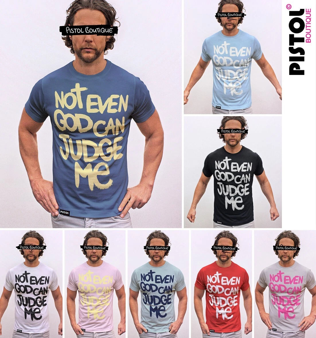 Pistol Boutique Men's Crew Neck NOT EVEN GOD CAN JUDGE ME Quote Fashion T-shirt