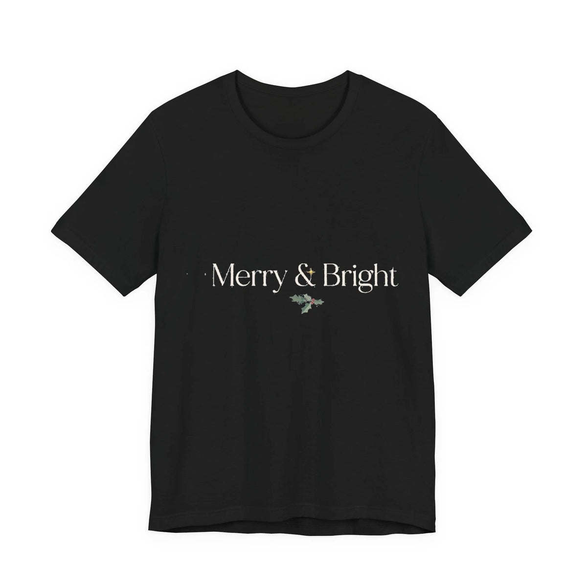 Merry And Bright T-Shirt Minimalist Christmas Holiday Cute Gift Tee