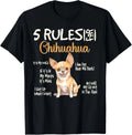 5 Funny Rules for Chihuahua Cute Dog Lovers Chihuahuas Owner Gift Unisex T-Shirt