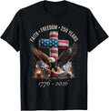 Vintage Faith Freedom 250 Years 1776-2026 Independence USA unisex T-Shirt