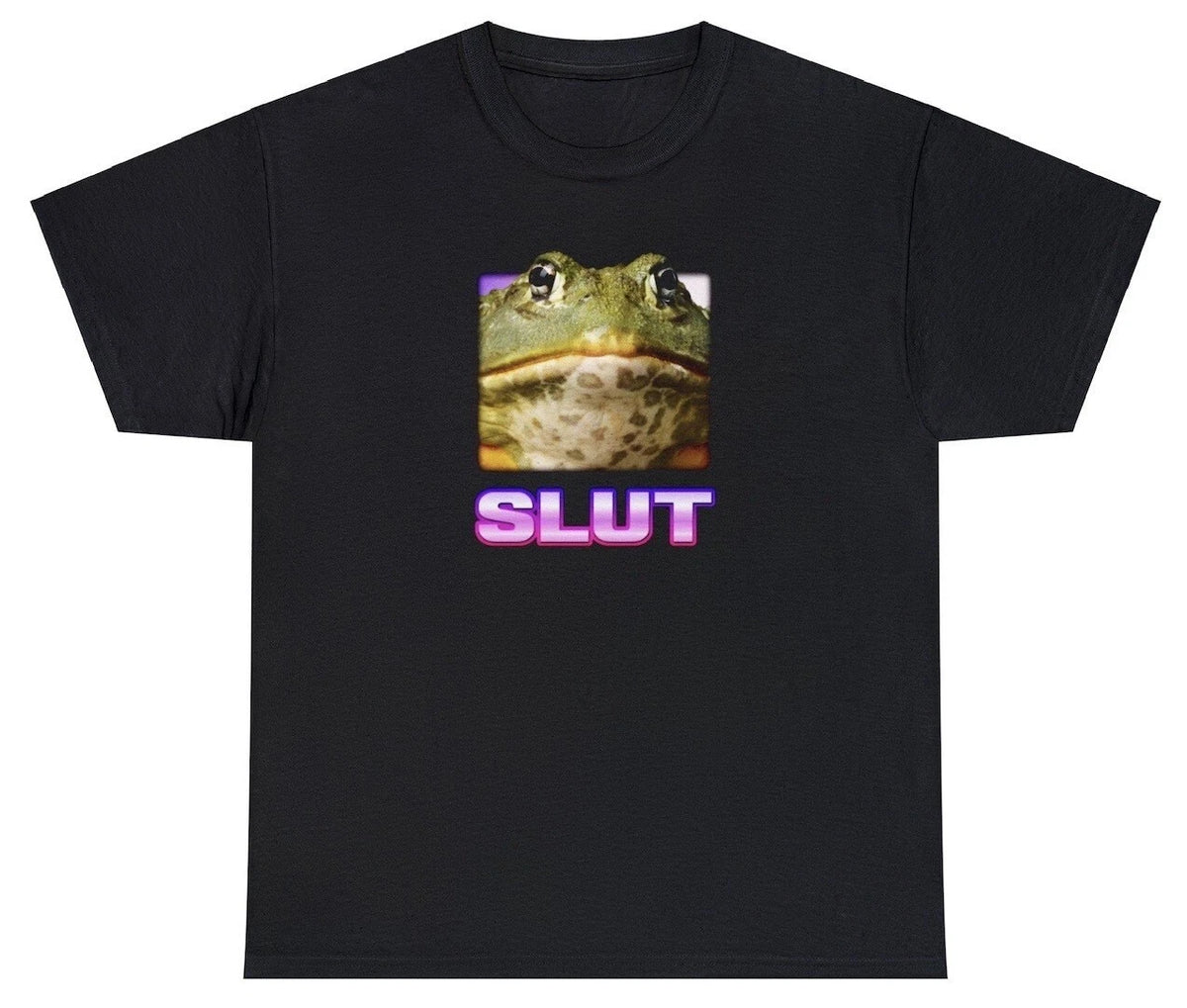 Funny Frog Slut T Shirt Goblincore Frog Owners Gen Z Frog Lovers Meme Cursed Tee