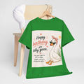 Silly Goose Happy birthday T-shirt | Cute goose funny, birthday gift shirt