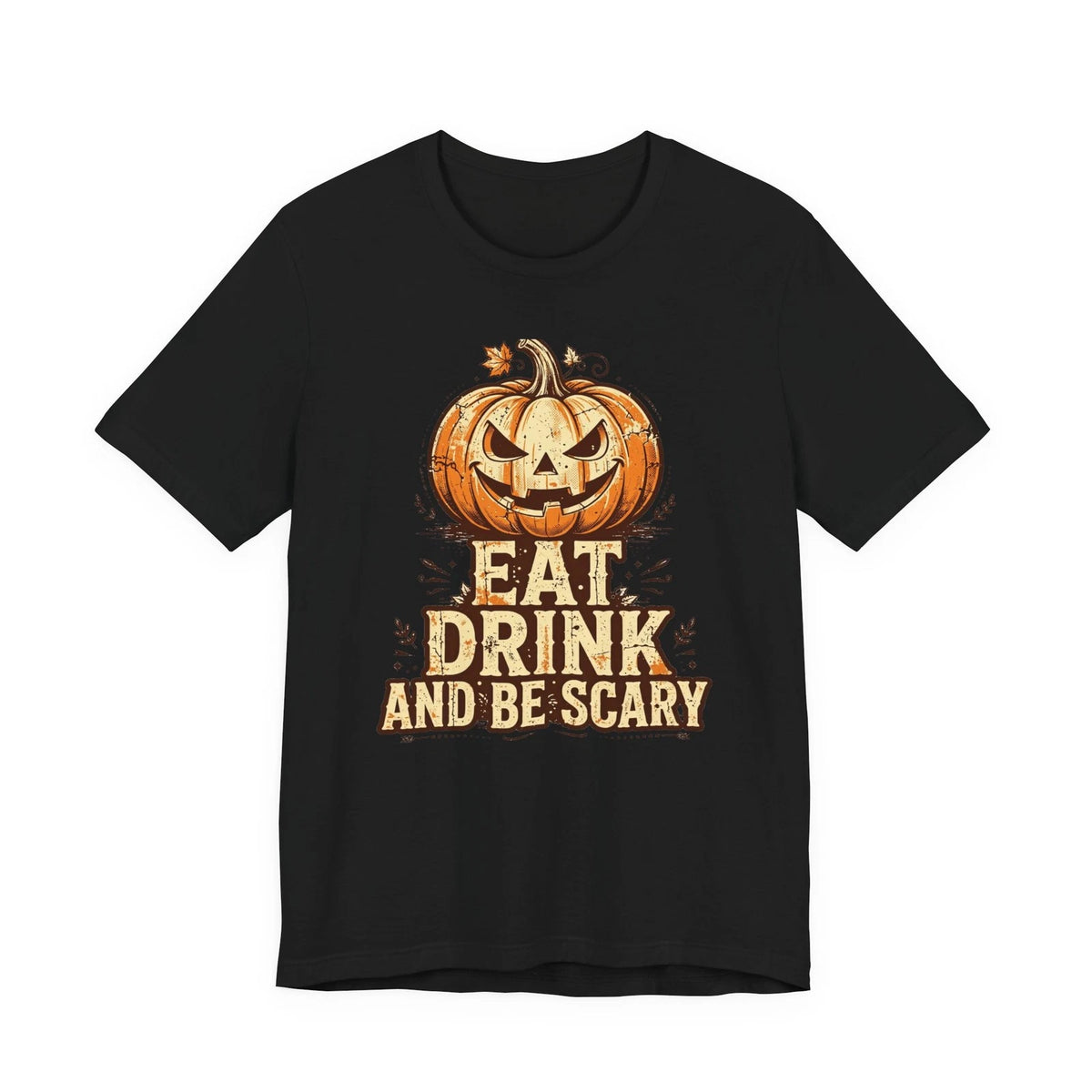 Eat Drink And Be Scary T-Shirt Grinning Jack-O-Lantern Halloween Gift