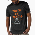 Trick or Teach Funny Teacher Halloween by Smpari