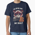 The Office Vibe Not Really Funny Cat Office Humor T-Shirt by Fangtasia77