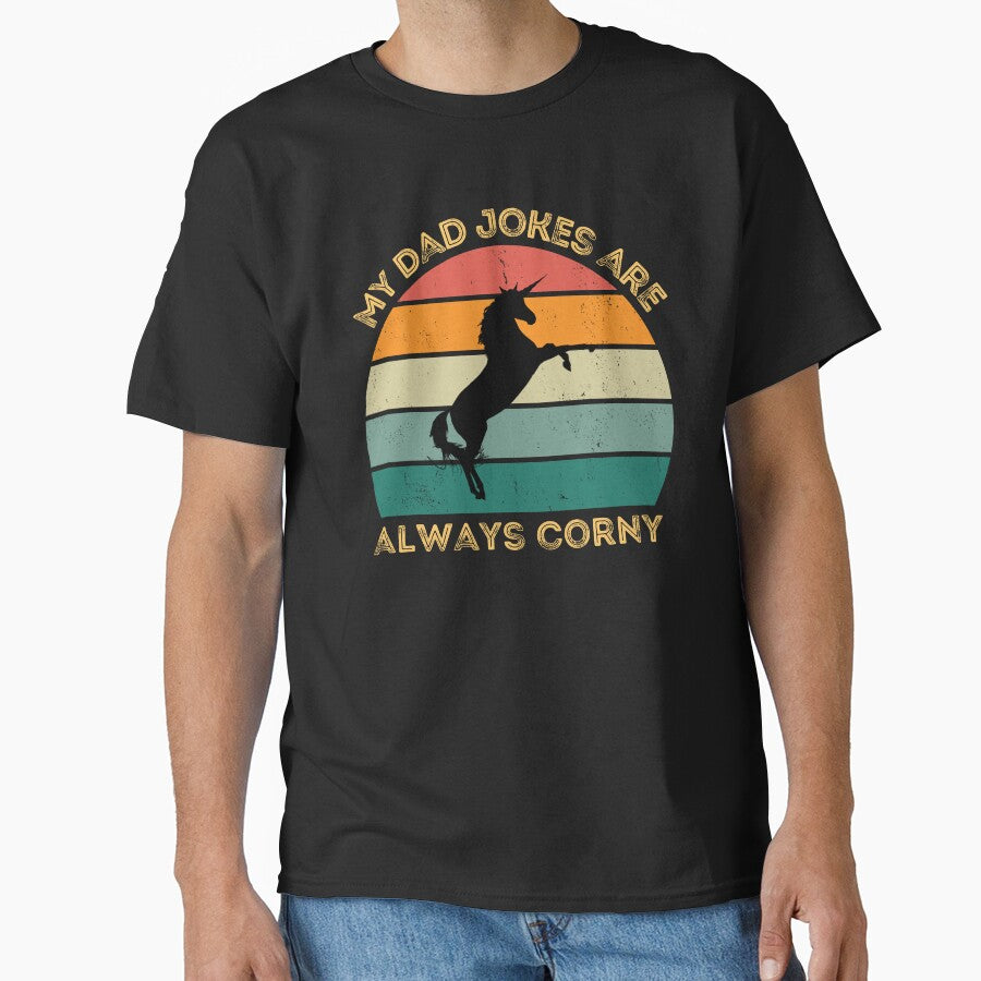 My dad jokes are always corny - Father's Day - Dad jokes - puns by Cheerful Designs
