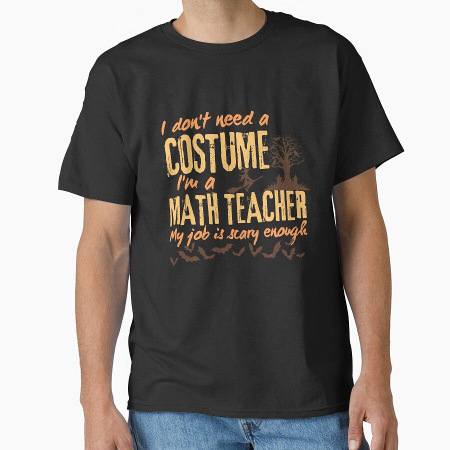 I don't need a costume I'm a math teacher math teacher halloween costume by Lulustarfox
