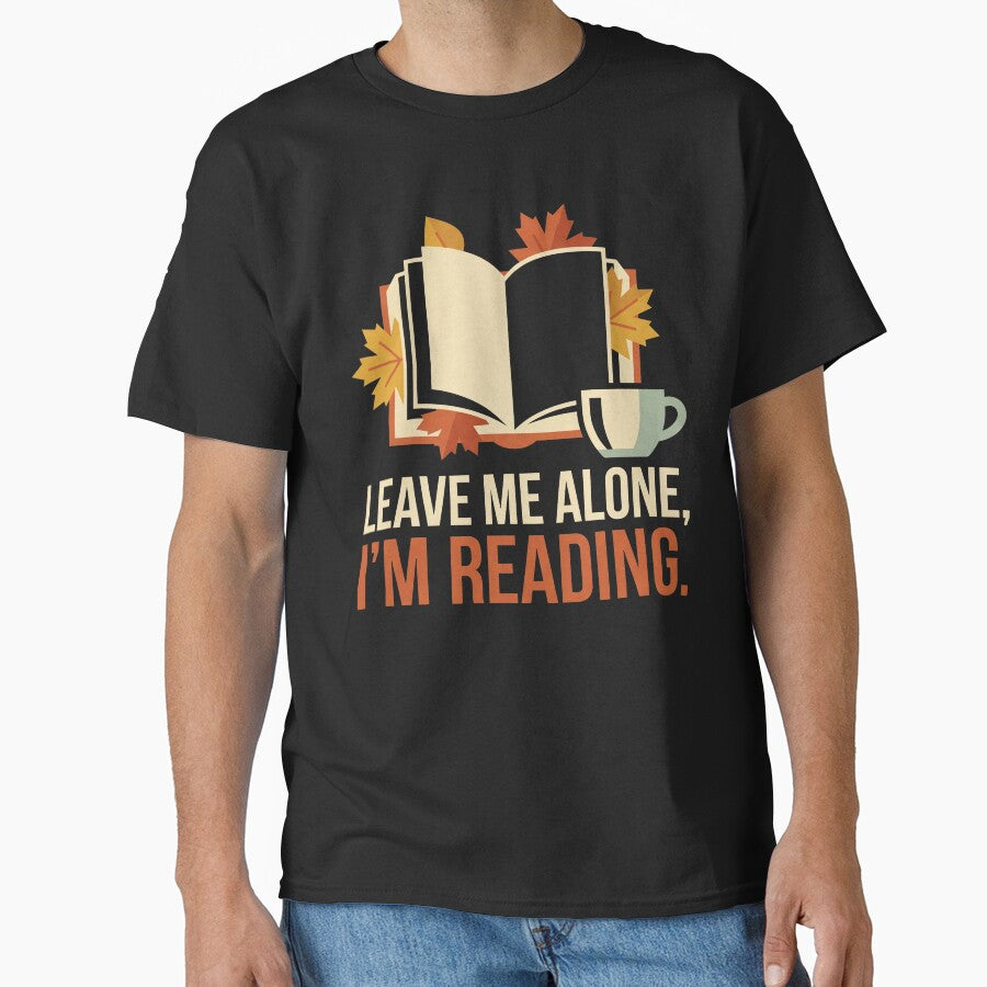 Leave Me Alone I'm Reading by SignumShop