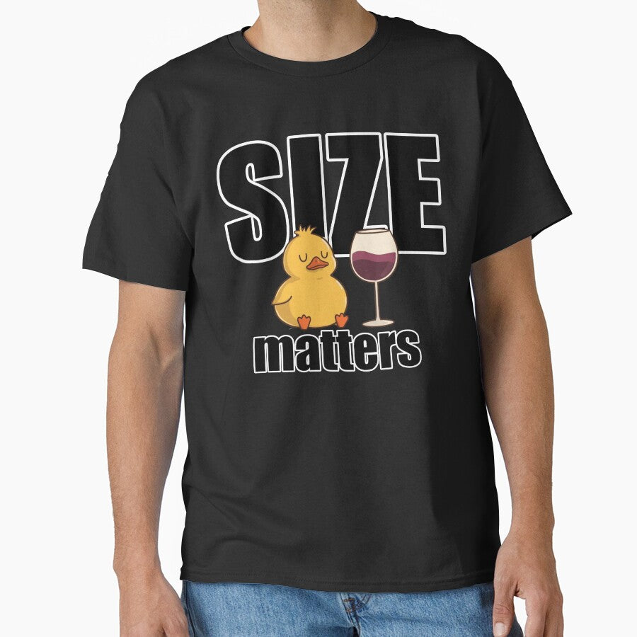 Size Matters Funny Wine Duck T-Shirt Sassy Duck Gift by TwistedComicLab