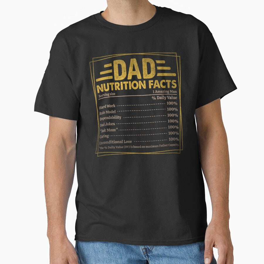 Funny Dad Nutrition Facts - Funny Father's Day by legendaryskins