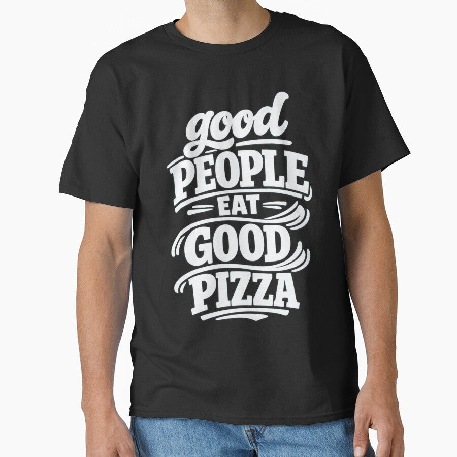 Good People Eat Good Pizza by LuveraxArt