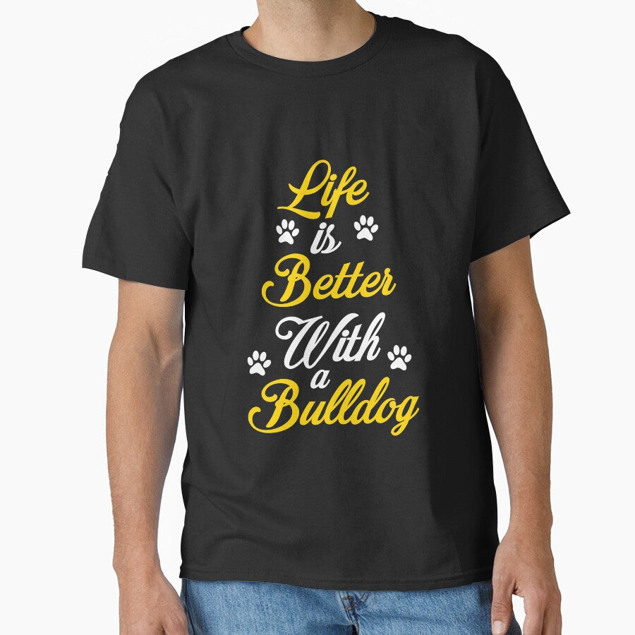 life is better with  a bulldog by HMMOUCH