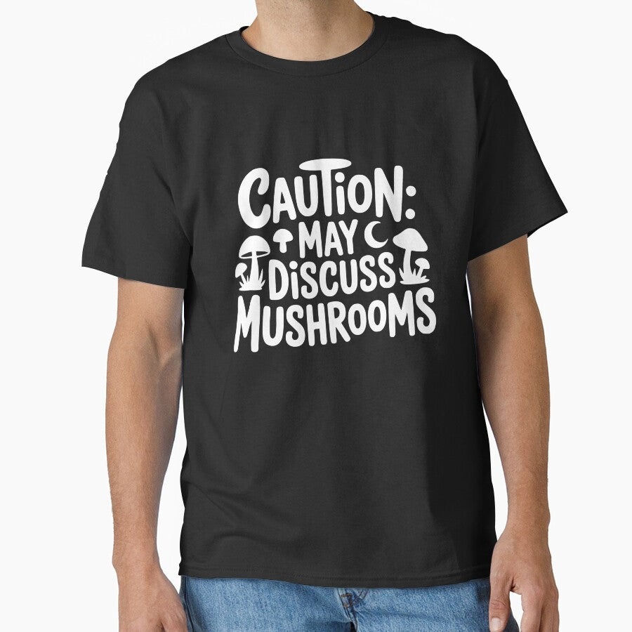 Caution May Discuss Mushrooms by theartfulaspie