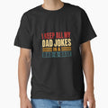 I Keep All My Dad Jokes In A Dad-A-Base Funny Father Humor by RetroMini2026