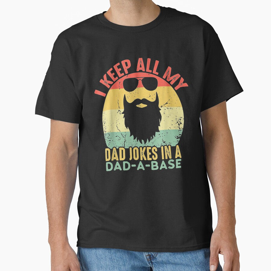 I Keep All My Dad Jokes In A Dad A Base Vintage Father Joke by ninapfvu