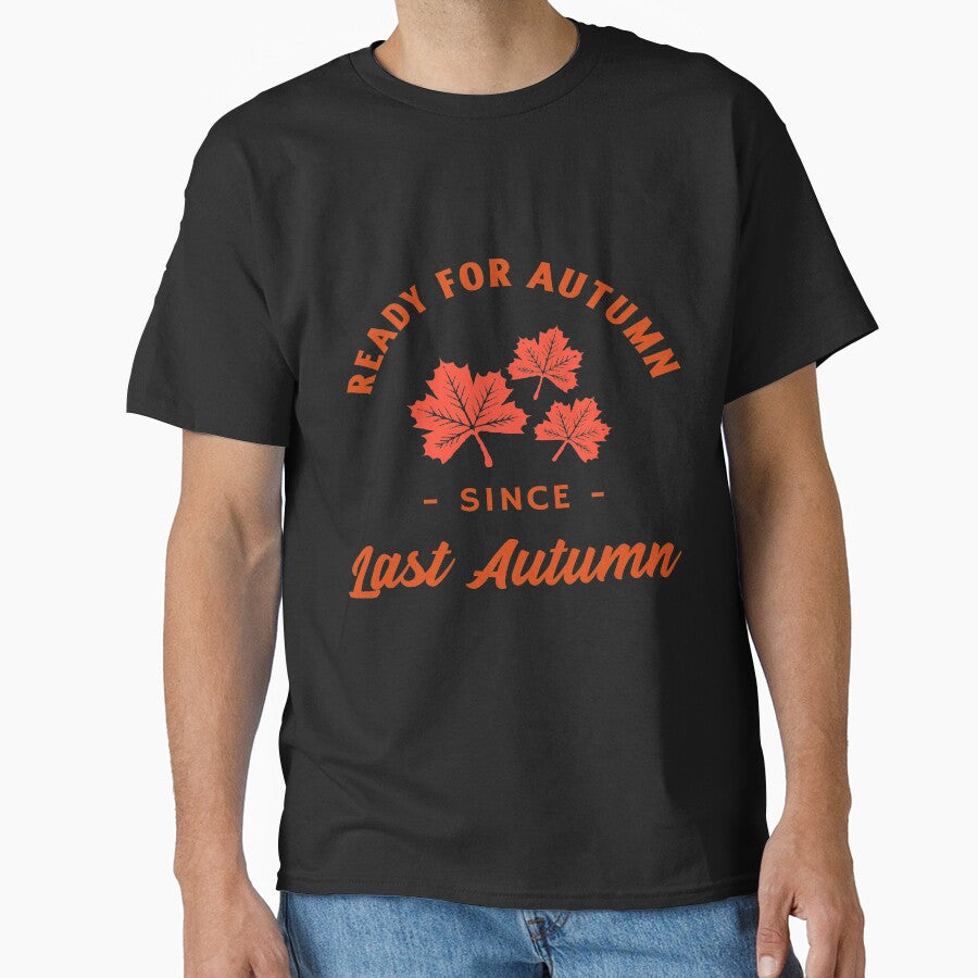 Ready For Autumn Since Last Autumn Fall Leaf Design for autumn by LMcDs