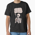Thinking About How to Get Rich Without Working – Skeleton Coffee Humor by Jess.a.creates