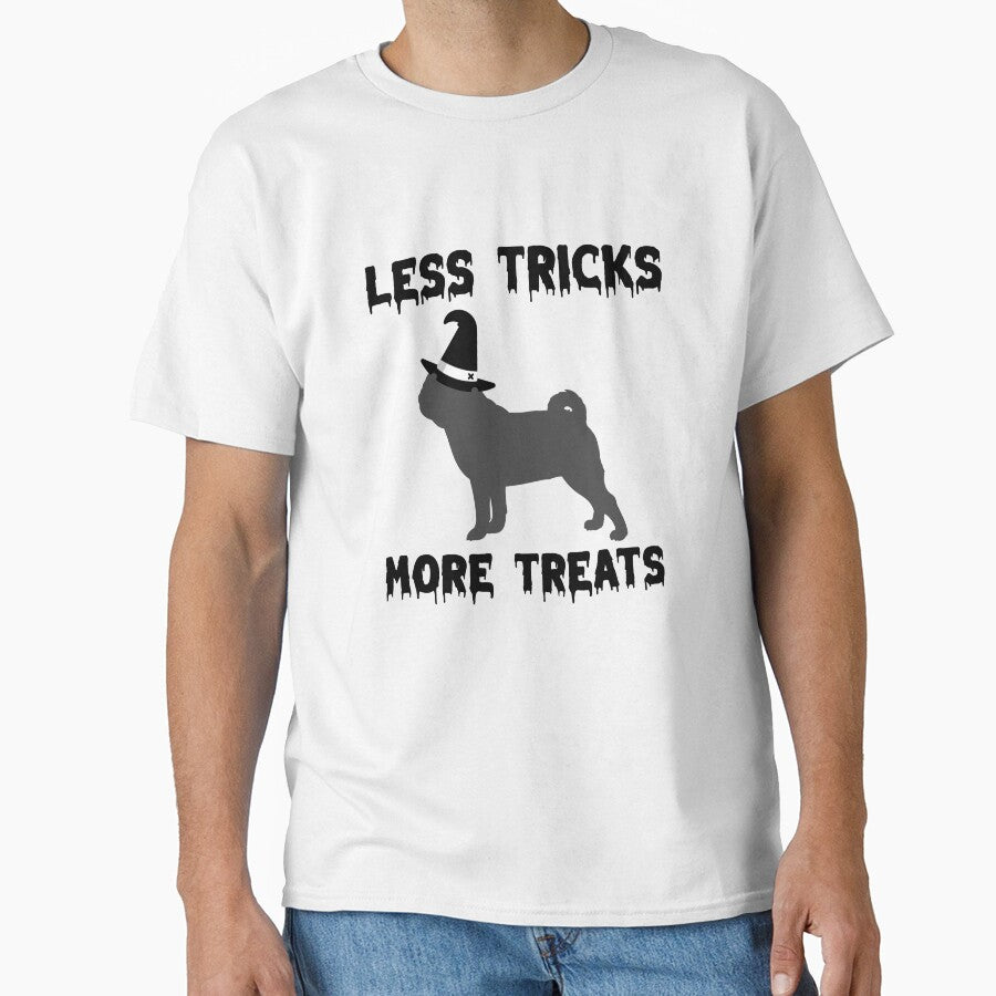 Less Tricks More Treats  – Pug Cute Halloween Dog by Hintotees