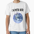 I'm With Her Funny Earth Day by SwagHut