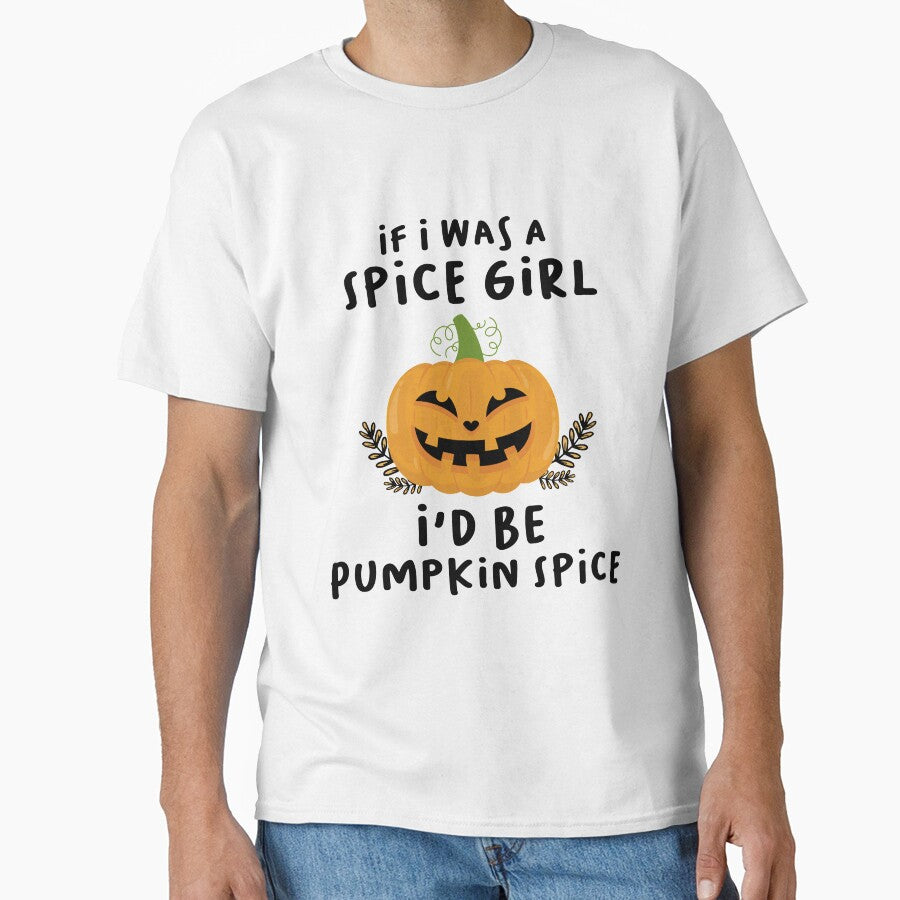 If I Was A Spice Girl I'd Be Pumpkin Spice by imaneless