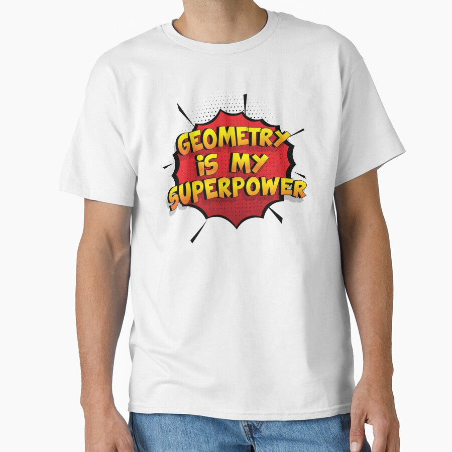 Geometry is my Superpower Funny Design Geometry Gift by Custom365